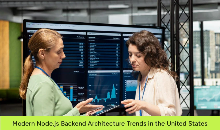 Modern Nodejs Backend Architecture Trends in the United States