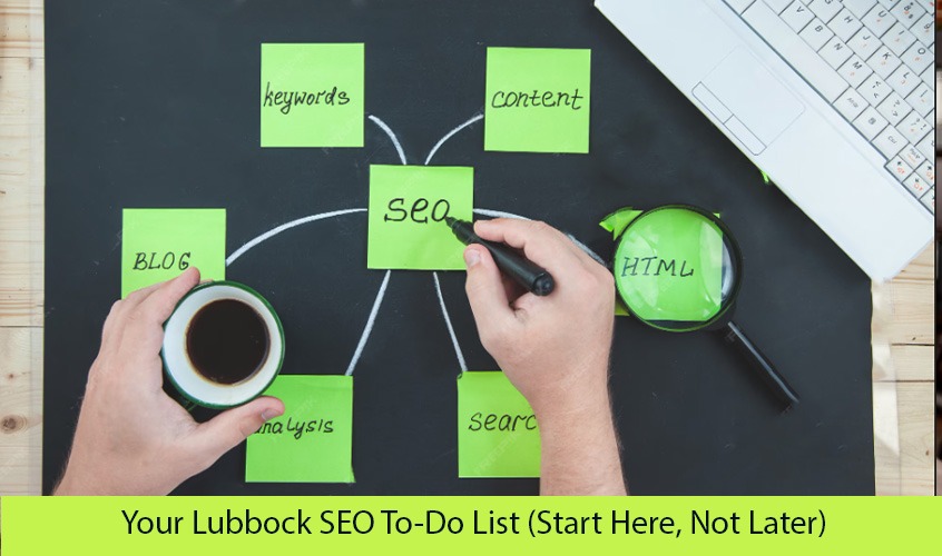 your-lubbock-seo-to-do-list